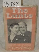 The Lunts: An illustrated study of their work, with a list of their appearances on stage and screen B0007DR6LQ Book Cover