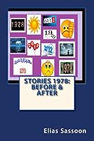 Stories 1978: bEFORE & aFTER: Fiction 1514221500 Book Cover