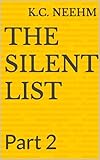  The Silent List: Part 1 (English Edition)