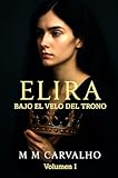 velo mmm  Elira: Bajo el Velo del Trono