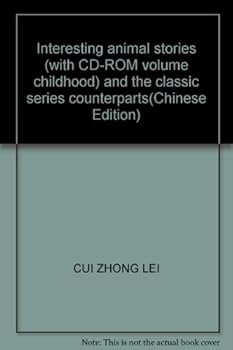Paperback Interesting animal stories (with CD-ROM volume childhood) and the classic series counterparts(Chinese Edition) [Chinese] Book