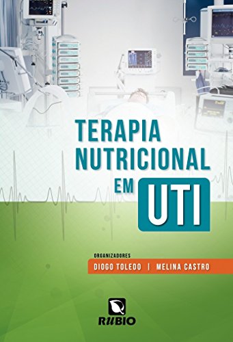 Terapia nutricional em UTI