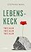 Lebenskeck – trotz allem, trotz allem, trotz allem trotz günstig Kaufen-Lebenskeck – trotz allem, trotz allem, trotz allem