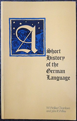 A Short History of the German Language 0416182208 Book Cover