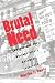 Brutal Need: Lawyers and the Welfare Rights Movement, 1960-1973