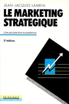 Paperback Le Marketing stratégique. Une perspective européenne [French] Book