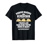 Pierogi Making Supervisor, Polish Food, Polish Recipe T-Shirt