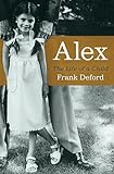 Alex: The Life of a Child