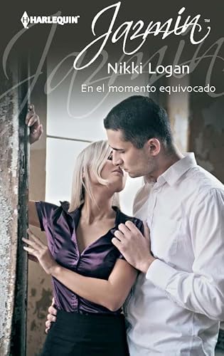 En el momento equivocado (Jazmín)