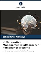 Kollaborative Managementplattform für Forschungsprojekte (German Edition) 6208947472 Book Cover