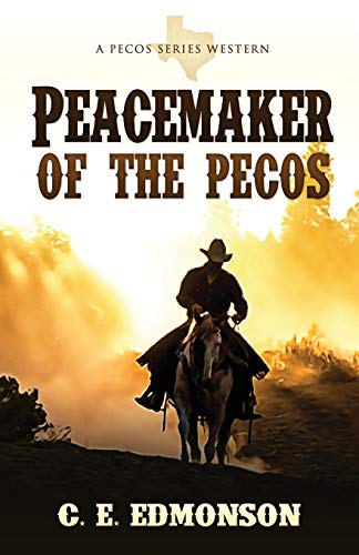 Peacemaker of the Pecos