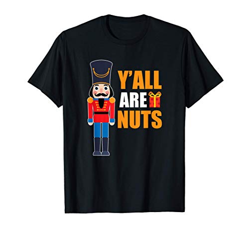 Cascanueces Navidad dice - Nueces Divertidas Mamá Papá Camiseta