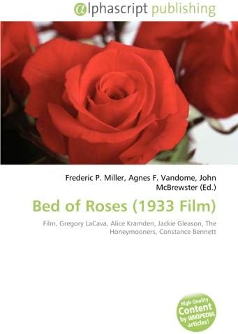 Bed of Roses (1933 Film): Film, Gregory LaCava, Alice Kramden, Jackie Gleason, The Honeymooners, Constance Bennett