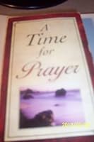 A TIME FOR PRAYER B00BFD4JFS Book Cover