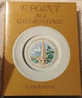 Ma gastronomie 208200032X Book Cover