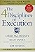 The 4 Disciplines of Execution: Achieving Your Wildly Important Goals