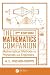 The Mathematics Companion: Mathematical Methods for Physicists and Engineers, 2nd Edition (Volume 4)