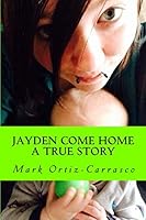 Jayden Come Home 1515023281 Book Cover