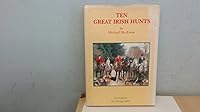 Ten great Irish hunts 1873920091 Book Cover