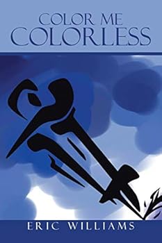 Paperback Color Me Colorless Book