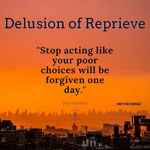 Monday Motivation V.75 - Delusion Of Reprieve