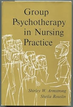 Hardcover Group Psychotherapy in Nursing Practice Book