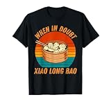 Vintage Xiao Long Bao Im Zweifel Xiao Long Bao T-Shirt