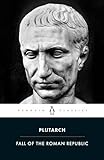 Fall of the Roman Republic (Penguin Classics)