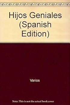 Paperback Hijos Geniales (Spanish Edition) [Spanish] Book