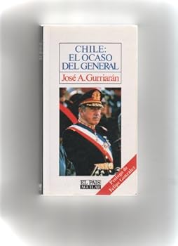 Paperback Chile: El ocaso del general (Spanish Edition) [Spanish] Book