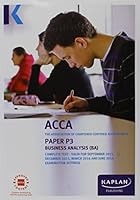 P3 Business Analysis - Complete Text (Acca Complete Texts) 178415220X Book Cover