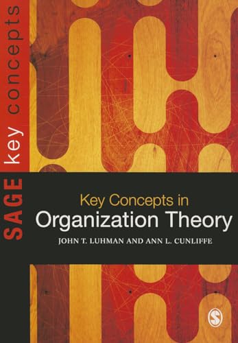 Key Concepts in Organization Theory (SAGE Key Concepts series)