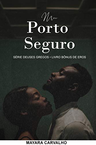 Meu Porto Seguro: Deuses Gregos • Spin-off Eros
