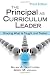 The Principal as Curriculum Leader: Shaping What Is Taught and Tested