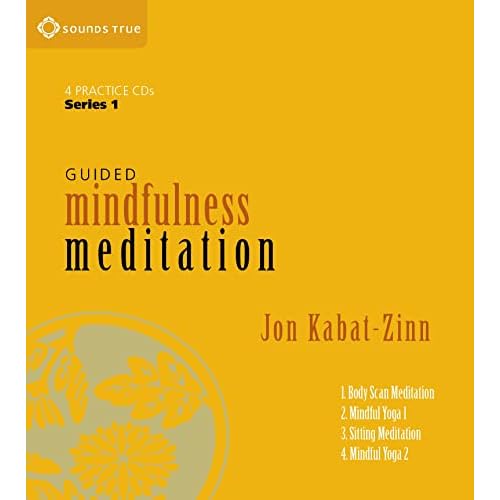 Guided Mindfulness Meditation Series 1: A Complete Guided Mindfulness Meditation Program from Jon Kabat-Zinn