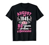 Photo Gallery awesome since 1945 80 anni 80 agosto compleanno donne maglietta Photo Gallery awesome since 1945 80 anni 80 agosto compleanno donne maglietta