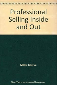 Hardcover Professional selling inside and out Book