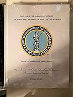 The Enlisted Association of the National Guard of the United States 2008 Membership Directory B00EYJHTRK Book Cover