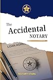 The Accidental Notary: Undoing Decades of Bad Habits in Notarizations