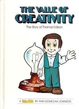 The Value of Creativity--The Story of Thomas Edison (The Valuetales)