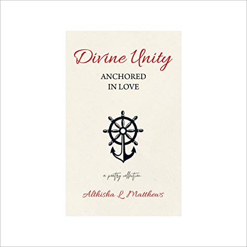 Divine Unity by Althisha L. Matthews episode artwork