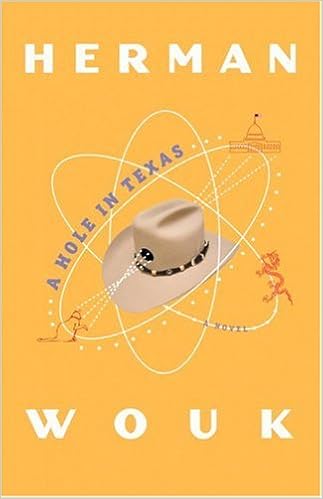 A Hole in Texas: A Novel (Wouk, Herman) book cover