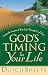 God's Timing for Your Life