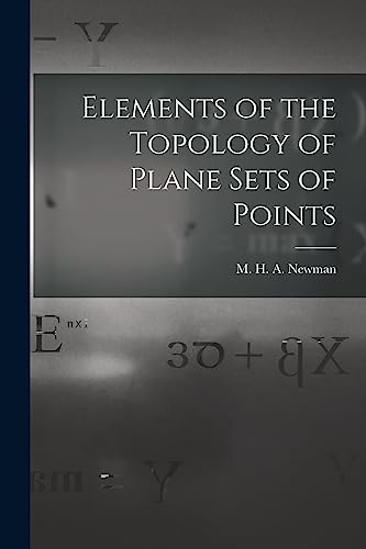 Elements of the Topology of Plane Sets of Points