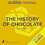 Cover of The History of Chocolate