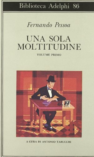 Una sola moltitudine. Testo portoghese a fronte: 1 Una sola moltitudine. Testo portoghese a fronte: 1