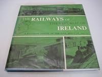 Railways of the Republic of Ireland: A Pictorial Survey of the G.S.R. & C.I.E., 1925-75 0851532357 Book Cover