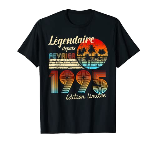 Cumpleaños Nacidos En Legendario Desde Regalo Febrero 1995 Camiseta