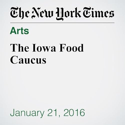 The Iowa Food Caucus cover art