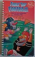 Table Top Football: A Guide to the Classic Lunchroom Sport 1570540845 Book Cover
